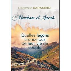 Abraham et Sarah, Quelles...